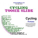 Cycling Toosie Slide