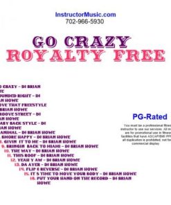 Go Crazy Royalty Free